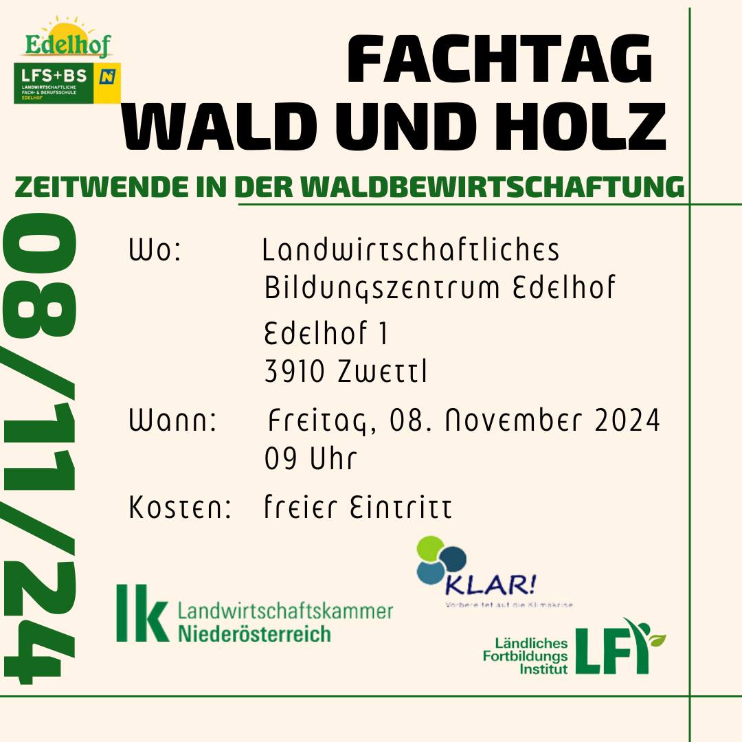 Read more about the article Einladung zum Fachtag Wald und Holz Edelhof – 8.11.24
